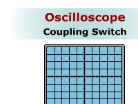 Oscilloscope Coupling Switch