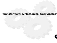 Transformers - A Mechanical Gear Analogy