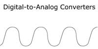 Digital-to-Analog Converters