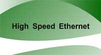 High Speed Ethernet