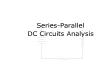 Series-Parallel DC Circuits Analysis