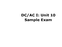 DC/AC I: Unit 10 Sample Exam