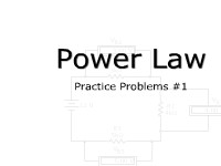 Power Law Practice Problems #1