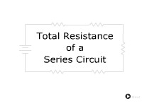 Total Resistance of a Series Circuit