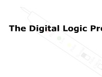 The Digital Logic Probe