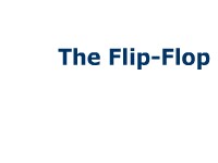 The Flip-Flop