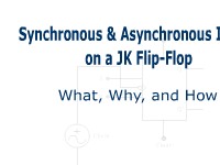 Synchronous & Asynchronous Inputs on a JK Flip-Flop