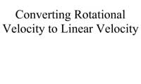 Converting Rotational Velocity to Linear Velocity