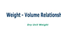 Weight-Volume Relationships: Dry Unit Weight