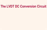The LVDT DC Conversion Circuit