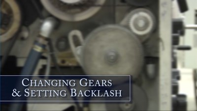 Changing Gears and Setting the Backlash