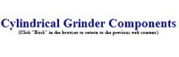 Cylindrical Grinder Components - Photos