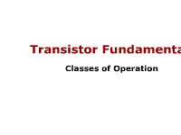 Transistor Fundamentals: Classes of Operation 