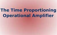 The Time Proportioning Operational Amplifier
