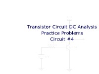 Transistor DC Analysis Practice Problems: Circuit #4