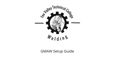 GMAW Setup Guide